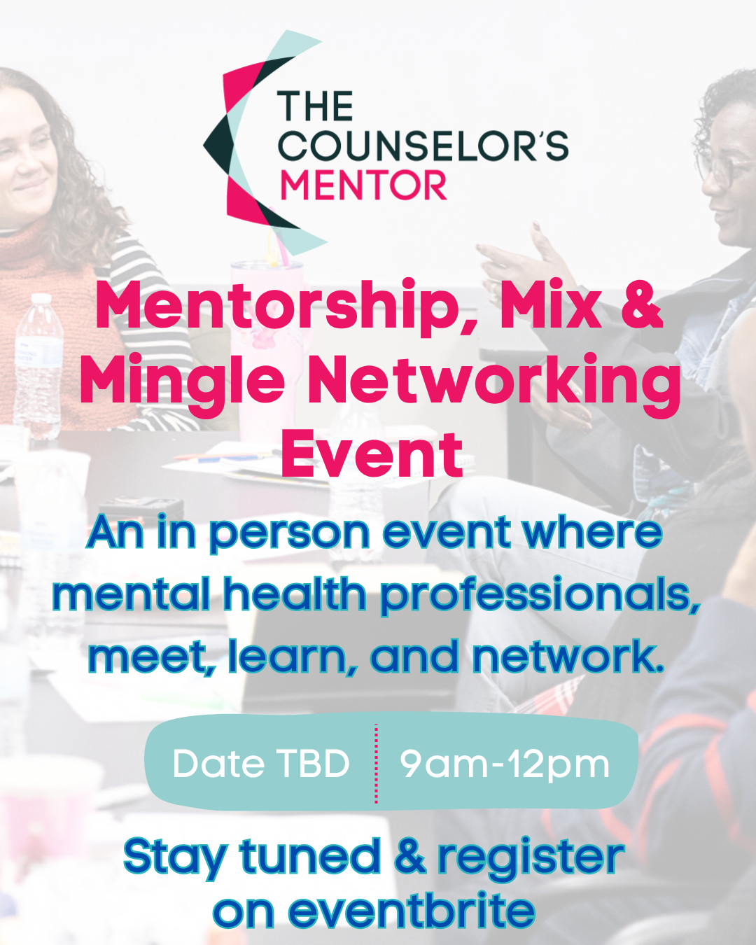 July Mentorship mix and Mingle mental health networking event